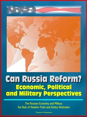 cover image of Can Russia Reform? Economic, Political and Military Perspectives